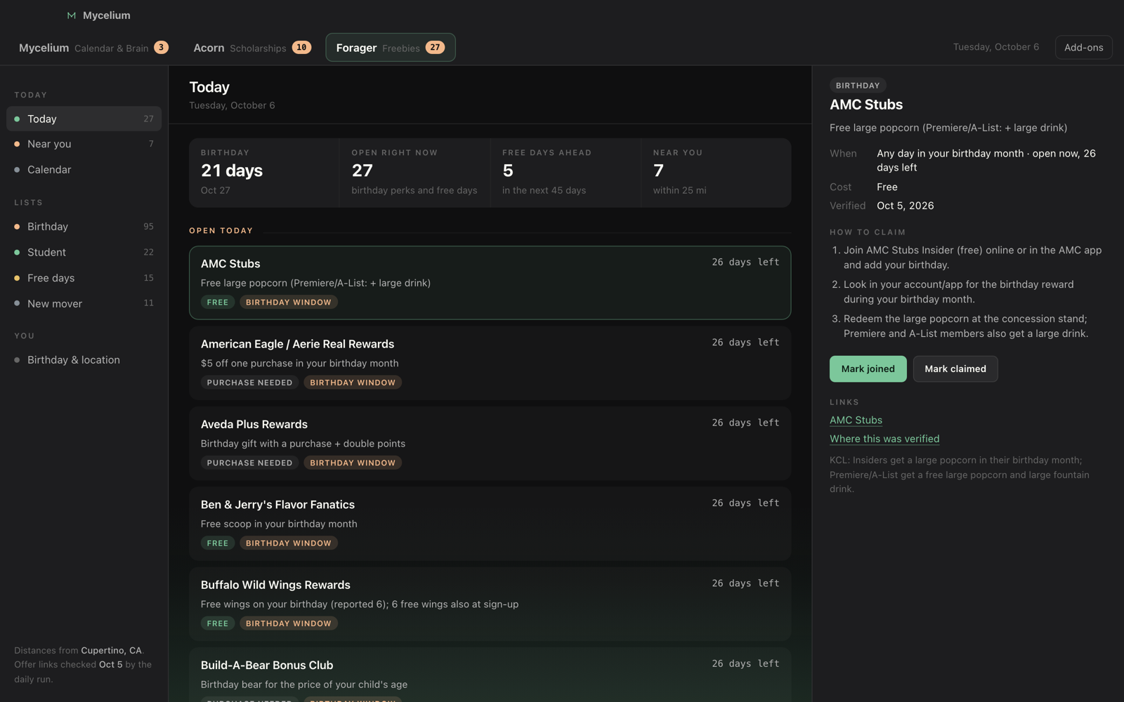 Mycelium with Acorn and Forager turned on. Tabs along the top read
                Mycelium, Acorn and Forager; the Forager tab is open, listing
                birthday rewards such as a free popcorn at AMC with 26 days left
                to claim it.